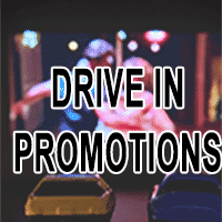 Drive-In Promotions